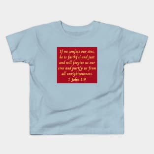 Bible Verse 1 John 1:9 Kids T-Shirt